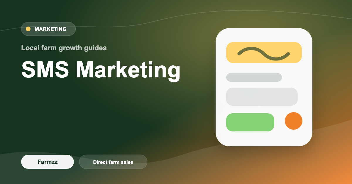 SMS Marketing for Farmers: Farm Text Message Guide