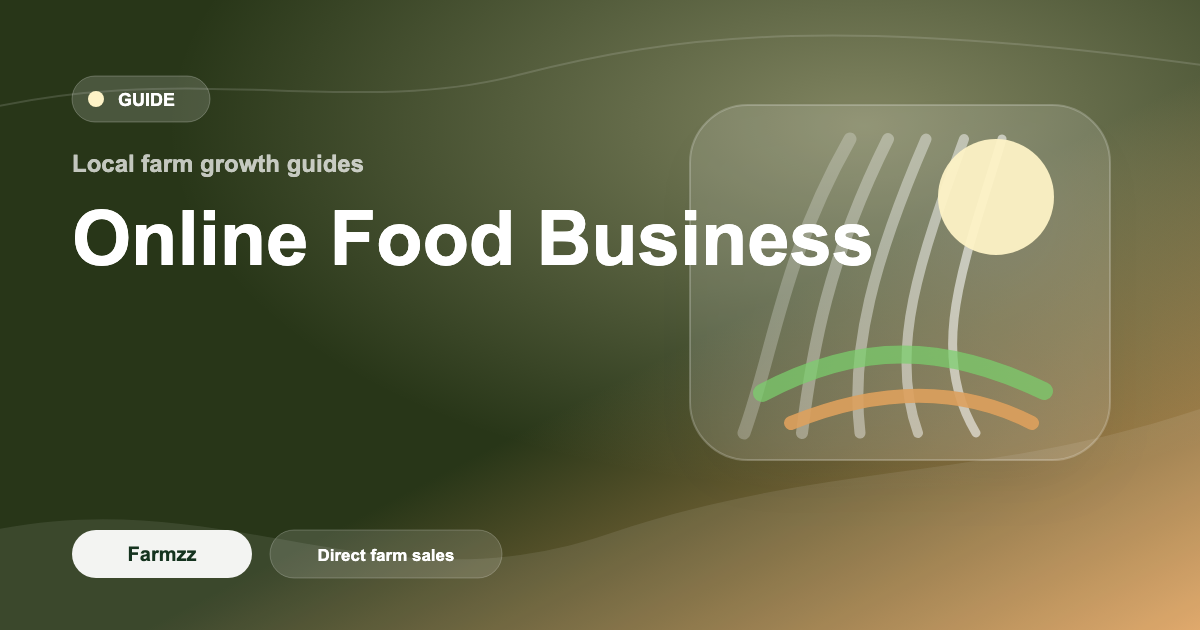 How to Start Selling Food Online from Your Farm