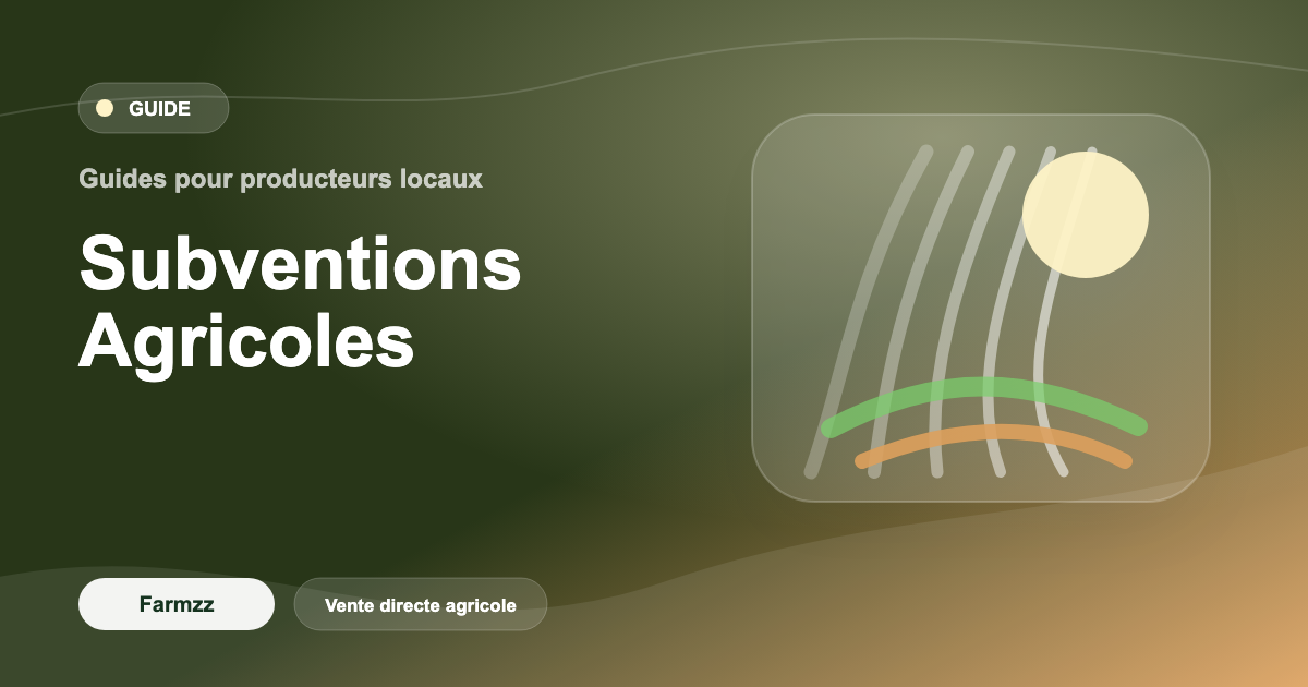 Guide complet des subventions agricoles au Canada