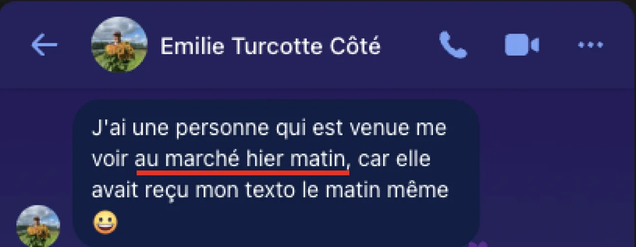 Message d'Émilie indiquant qu'une personne est venue au marché après avoir reçu son texto